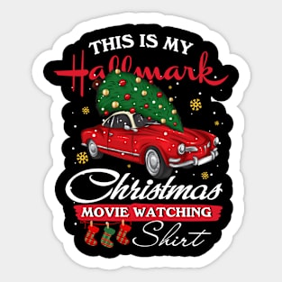 This Is My Christmas Movie Watching Shirt, Christmas shirt,Merry Christmas 2021 Sticker